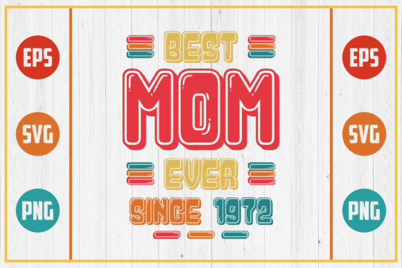 Best Mom Ever Since 1972 Review