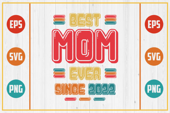 Best Mom Ever Since 2022 Embroidery Review