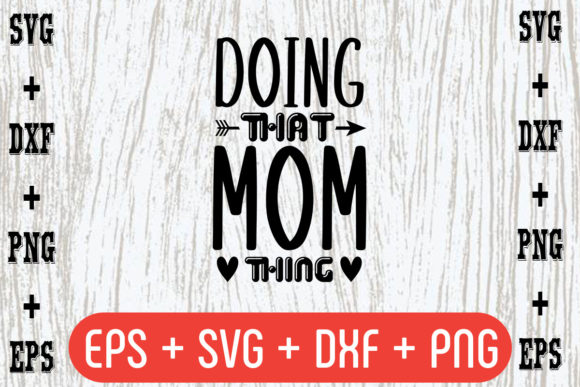 Doing That Mom Thing Graphics and Crafts Review