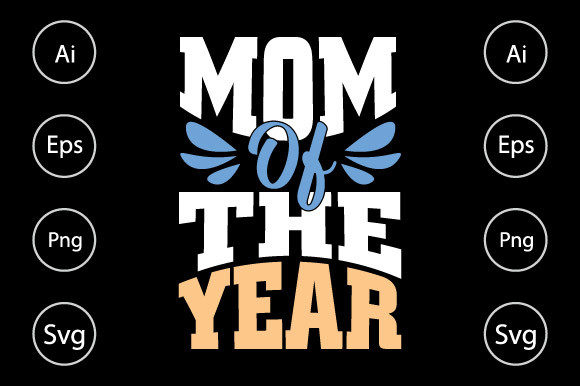 Mom of the Year, Moms Day Shirt Graphics and Crafts Review
