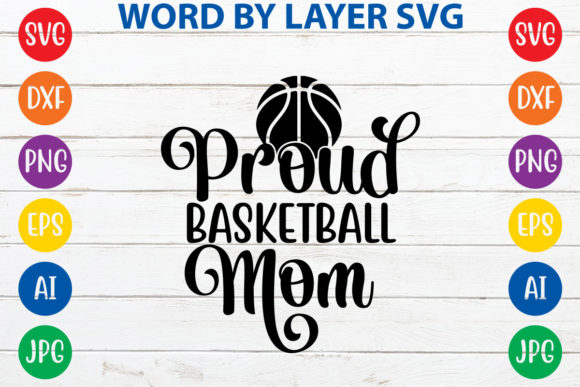 Proud Basketball Mom Graphics and Crafts Review