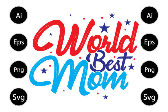 World Best Mom Graphics: A Crafter’s Review of Happy Mom Day Designs